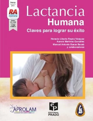 Un regalo para toda la vida: Guía de la lactancia materna